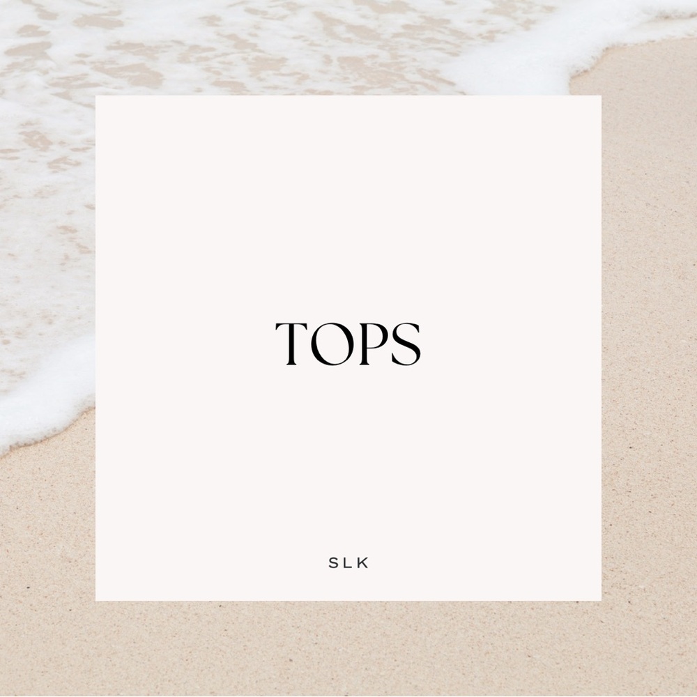 SLK Tops